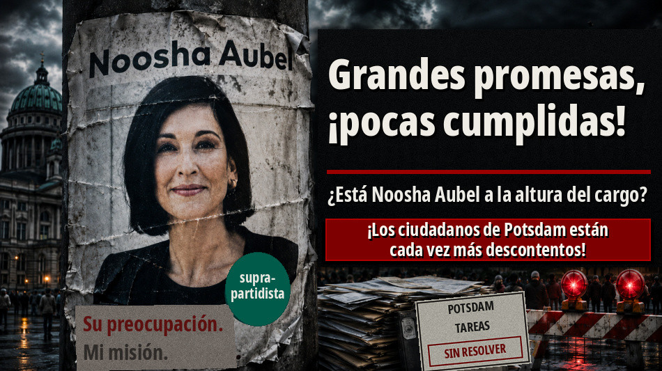 Noosha Aubel: &iquest;Est&aacute; a la altura de los problemas de Potsdam?